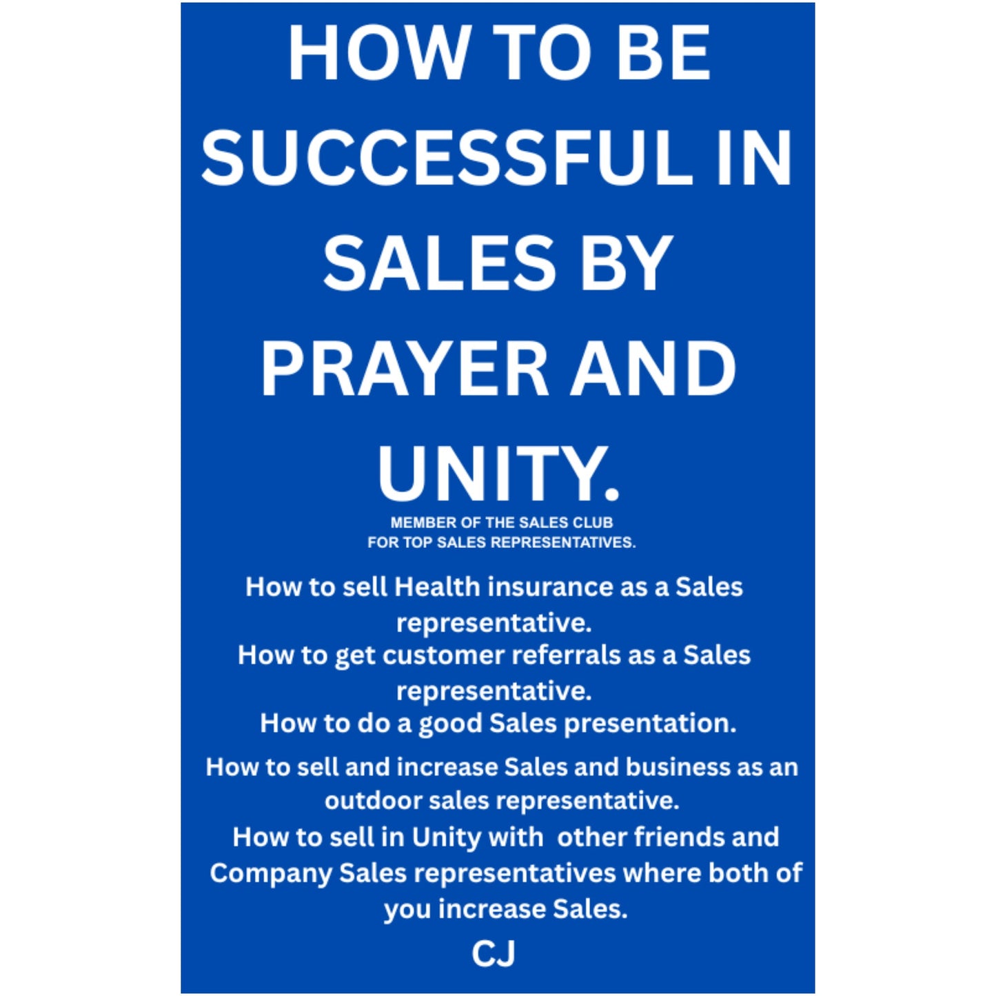 Sales Ebook by Prayer and having Unity. Proven (Step by step)