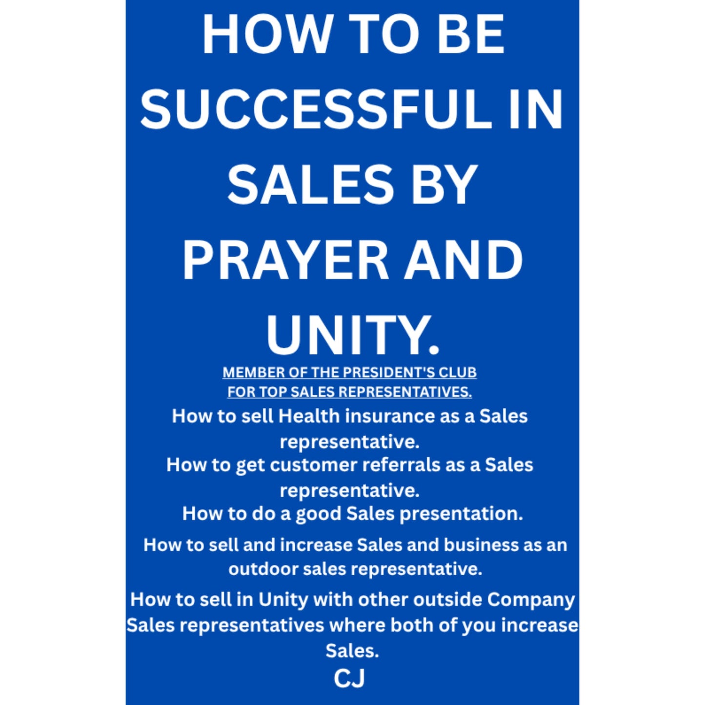 Business Sales Ebook by Prayer and having Unity.
